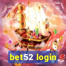 bet52 login